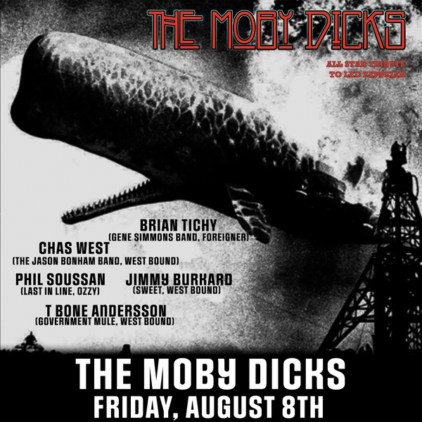 The Moby Dicks All-Star Led Zeppelin Tribute | Friday August 8th at 8:30pm | The Sawtooth Theatre at The Three Clubs, Hollywood - GoDpsMusic