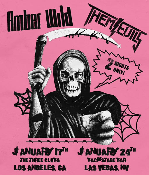 Amber Wild/Them Evils General Admission Ticket, January 17th 2025, at the Three Clubs, Hollywood California. 7PM Show, Doors open at 6PM