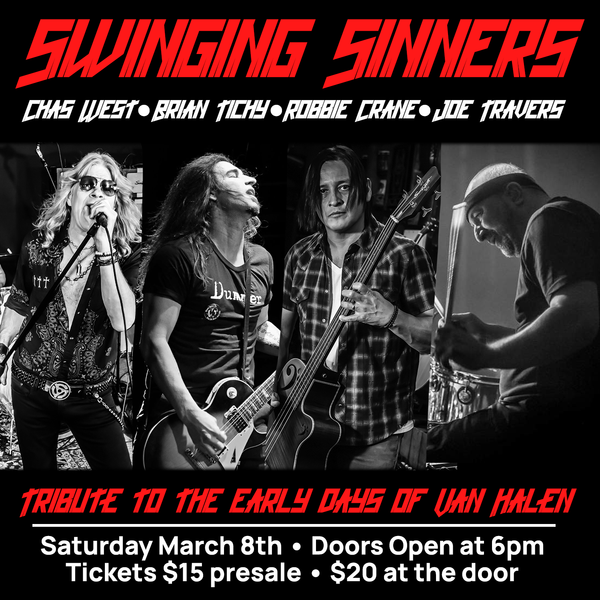 Swinging Sinners General Admission Ticket, Saturday March 8th, 2025, at the Three Clubs, Hollywood California. 7PM Show, Doors open at 6PM